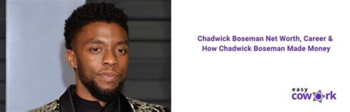Chadwick Boseman- Net Worth, Salary, Career